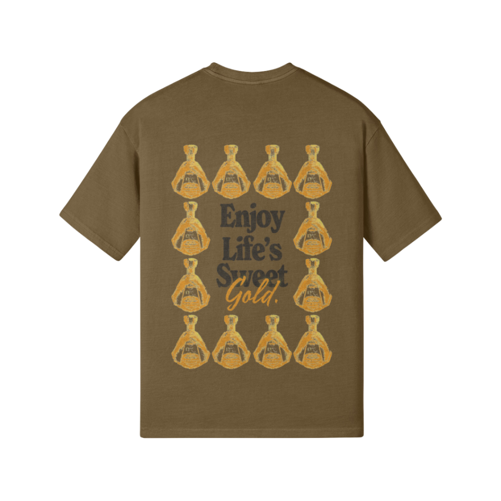 Dulce Oro Dessert Tequila T-Shirt Enjoy Life's Sweet Gold